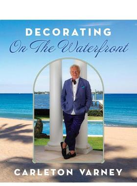 【预售】海滨装饰 Decorating on the Waterfront 英文进口原版室内设计装饰图书Carleton Varney