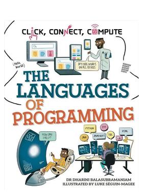 【现货】点击、连接、计算：编程语言 Click， Connect， Compute: The Languages of Programming 英文进口原版儿童百科绘本图书