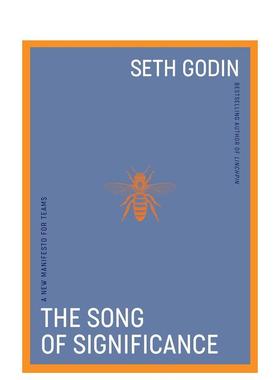 【预售】意义之歌 The Song of Significance 英文进口原版商业行销图书Godin  Seth外文正版