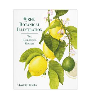 RHS Botanical Illustration 艺术画册画集外文图书Charlotte 英国皇家园艺学会植物插图：金牌得主 英文进口原版 Brooks 预售