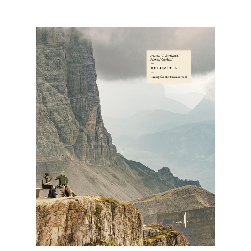 【预售】多洛米蒂：被守护的风景 The Dolomites: A Protected Landscape 原版英文旅行