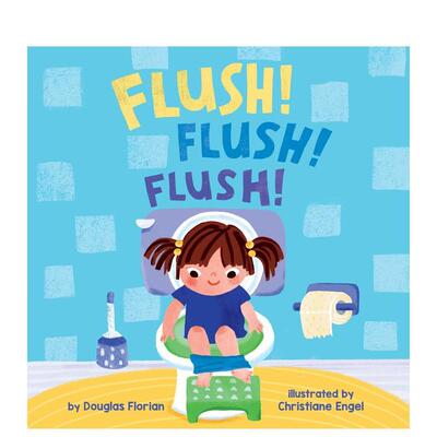 【预售】冲！冲！冲！（幼儿如厕训练绘本） Flush! Flush! Flush! 英文进口原版儿童启蒙图书Douglas Florian