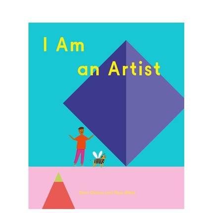 【预售】我是艺术家I Am an Artist【How Art Works】英文进口原版儿童图书3-6岁艺术启蒙Doro Globus  Rose Blake