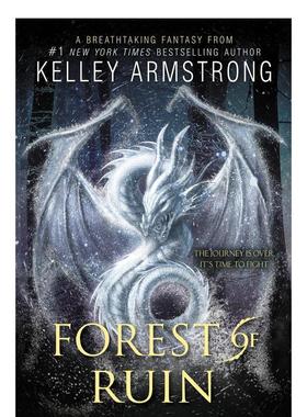 【现货】Forest of Ruin，废墟森林 英文原版图书籍进口正版 Kelley Armstrong 青少年读物