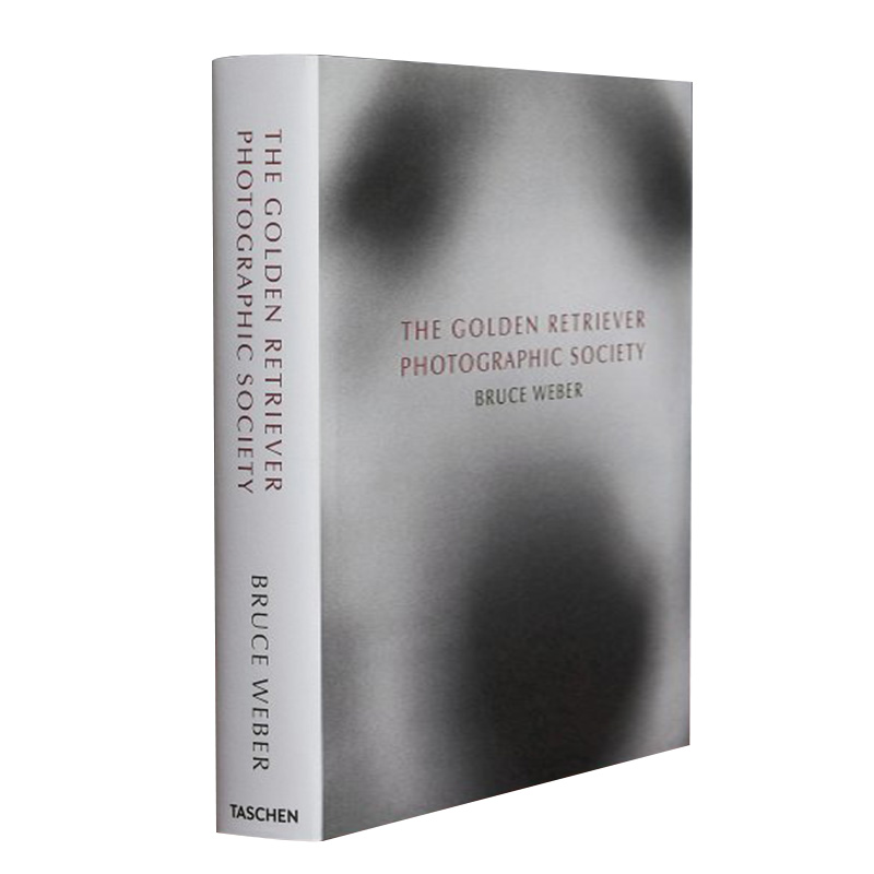 【现货】 Bruce Weber. The Golden Retriever Photographic Society，布鲁斯·韦伯.金毛摄影社 英文原版图书进口 金毛狗狗摄影集