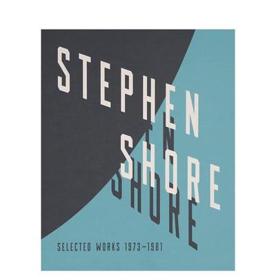 【现货】StephenShore:SelectedWorks1973-1981，史蒂芬·肖尔：精选集1973-1981英文原版摄影艺术图书 不寻常的地方
