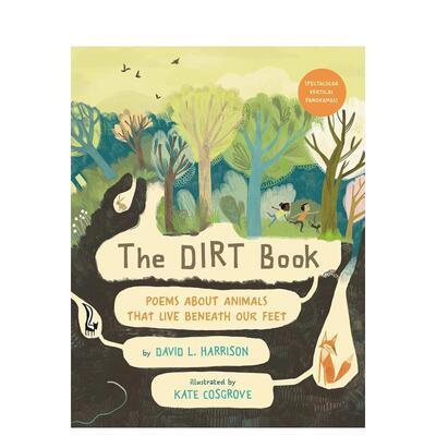 【现货】泥土书：关于生活在我们脚下的动物的诗The Dirt Book: Poems About Animals That Live Beneath Our Feet 英文进口原版儿