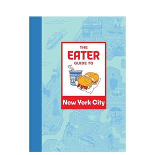 英文进口原版 EATER外文正版 Eater New York 纽约市食客指南 Guide 旅行图书 City 预售
