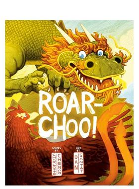【预售】怒吼吧Roar-Choo!英文进口原版图书儿童绘本CHENG  CHARLOTTE3-6岁