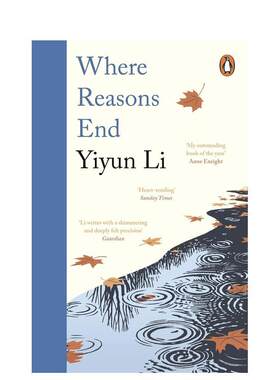 【预售】【李翊云】理性终结之处 【Yiyun Li】Where Reasons End 英文进口原版文学小说Yiyun Li 外文图书籍