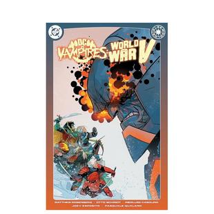 卷2DC Sha Rosenberg 预售 DC大战吸血鬼：第五次世界大战 Vol. Vampires vs. 图书籍Matthew World 2英文漫画进口原版 War
