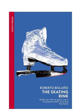 【预售】【企鹅复古经典-波拉尼奥】溜冰场 【Vintage Classics - Bola?o】The Skating Rink 英文进口原版文学小说图书Roberto B