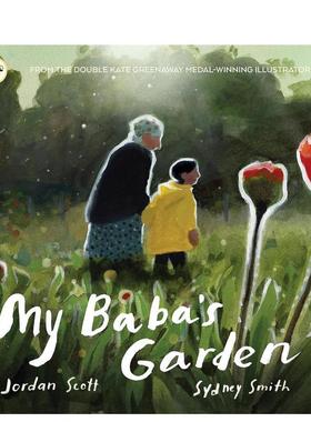 【预售】外婆的菜园（美版）My Baba’s Garden【国际安徒生奖插画奖Sydney Smith】英文儿童图书籍进口原版Neal Porter3-6岁