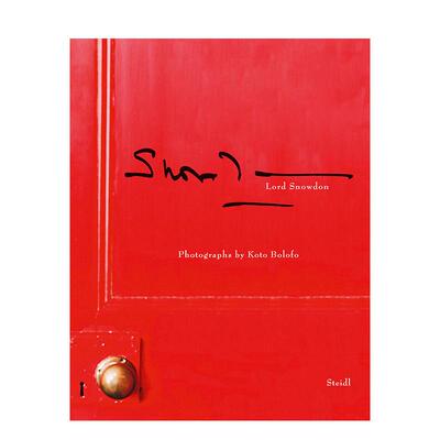 【预售】科托·博洛佛：史诺顿勋爵 Koto Bolofo: Lord Snowdon 英文进口原版摄影图书Kristine Miller Guest外文图书Kristine Mi
