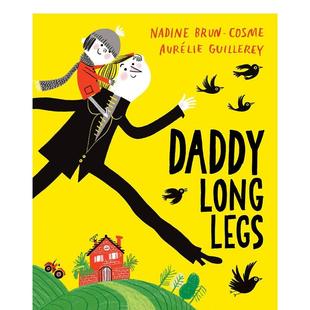 LONG LEGS英文进口原版 Cosme 现货 Nadine 人际关系Brun 长腿爸爸DADDY 6岁 儿童绘本图书3