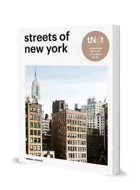 【预售】纽约街头（tN4t40周年纪念版） 【tN4t】Streets of New York英文进口原版摄影作品集人文景观图书MENDO