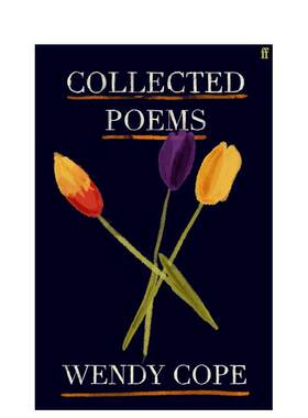 【预售】温迪·可普诗集（平装） Wendy Cope：Collected Poems英文进口原版诗歌文学图书外文正版 入围沃尔科特诗歌奖Wendy Cope