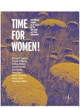 【预售】女性时刻 Time for Women!英文进口原版艺术画册画集正版图书籍Bina von Stauffenberg外文