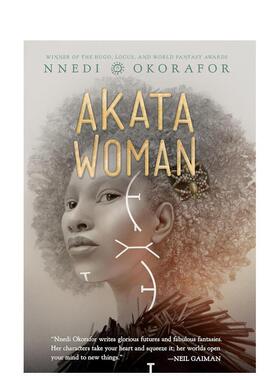【预售】【2023雨果奖青少年图书】阿卡塔女巫 Akata Woman 英文进口原版青少年读物儿童图书Nnedi Okorafor3-6岁