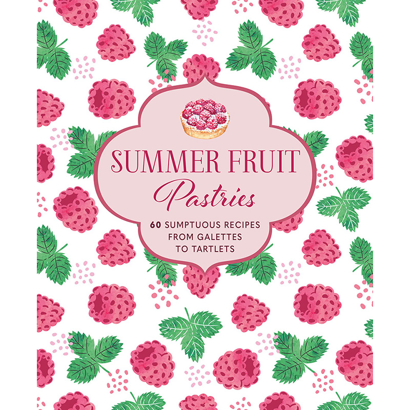【现货】 Summer Fruit Pastries,夏日氛围感水果西点 英文原版图书籍进口正版 Ryland Peters & Small 餐饮
