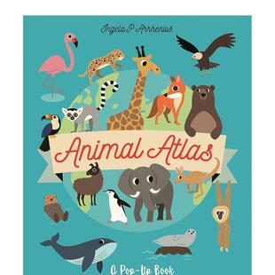 【现货】【立体翻翻书】动物大观Animal Atlas英文进口原版儿童图书3-6岁立体书Ingela P. Arrhenius