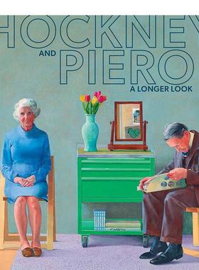 【预售】霍克尼与皮耶罗：深远的目光Hockney and Piero : A Longer Look英文进口原版艺术画册画集外文图书Susanna Avery-Quash