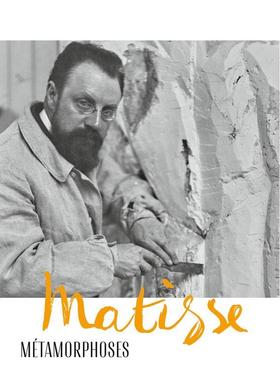【预售】马蒂斯 —— 变形系列（法语版本） Matisse - Metamorphoses 英文进口原版艺术画册画集外文图书Kunsthaus Zurich
