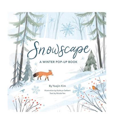 【现货】雪景：冬日Snowscape:A Winter Pop-Up Book【四季立体书4 Seasons of Pop-Up】 英文进口原版立体书 Yen