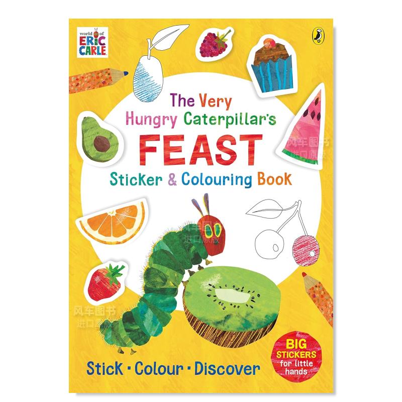 【预售】好饿的毛毛虫大餐贴纸书The Very Hungry Caterpillar Feast Sticker Book英文儿童趣味 原版图书进口外版书籍Carle, Eri