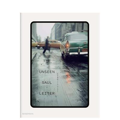 【预售】未被看见的索尔·雷特 まだ见ぬソ—ル·ライタ— THE UNSEEN SAUL LEITER 日文原版图书进口正版 摄影作品集 青幻舎