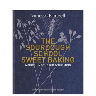 酵母学派 The Sweet School Nourishing mind 甜食烘焙 Sourdough gut the Kimbell Vanessa Baking 现货