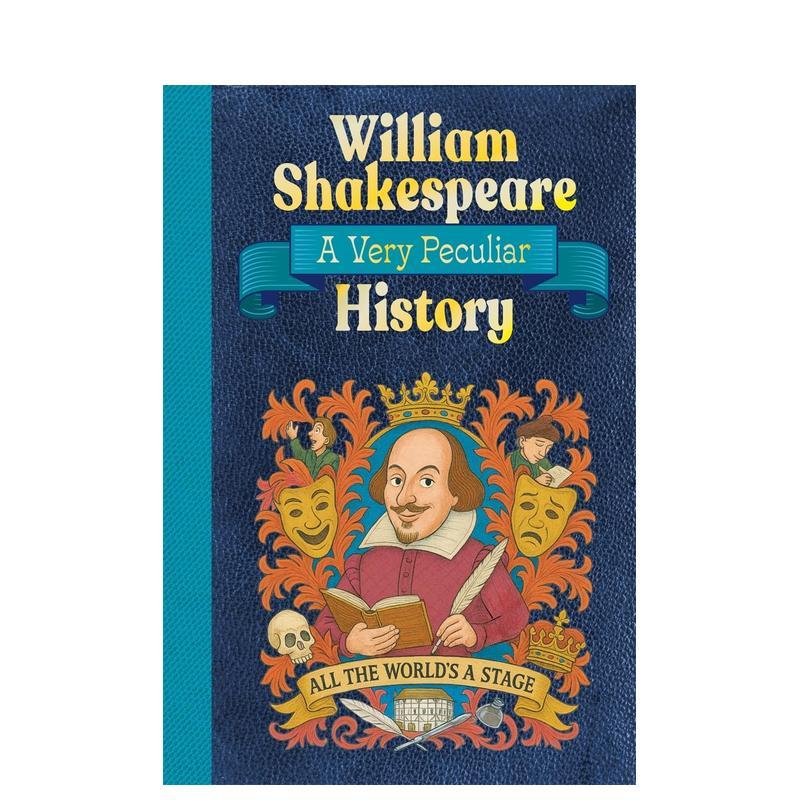 光怪陆离史：威廉·莎士比亚 W