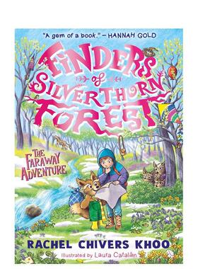 【预售】【寻物客系列】银刺森林的寻物客Finders of Silverthorn Forest英文进口原版儿童章节书 Rachel Chivers KhooRachel Chi