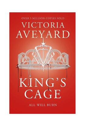 【现货】King’s Cage，国王的牢笼 英文原版图书籍进口正版 Victoria Aveyard 青少年读物