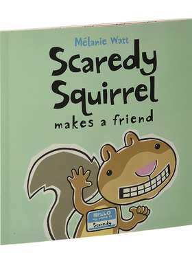 【现货】 Scaredy Squirrel Makes a Friend，胆小的松鼠交了一个朋友 英文原版进口正版 Mélanie Watt 儿童故事启蒙绘本-I系列
