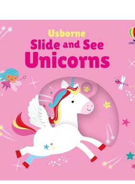 【预售】【滑动探索】独角兽 趣味机关书 Unicorns【Slide and See】英文进口原版儿童趣味图书0-3岁Fiona Watt