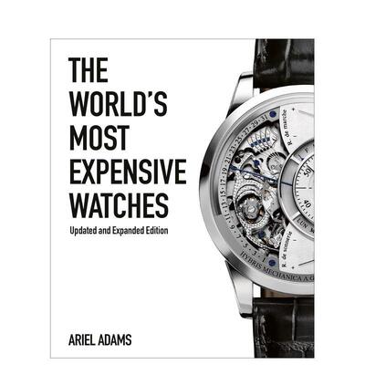 【预售】世界名贵腕表 The World‘s Most Expensive Watches 原版英文珠宝首饰