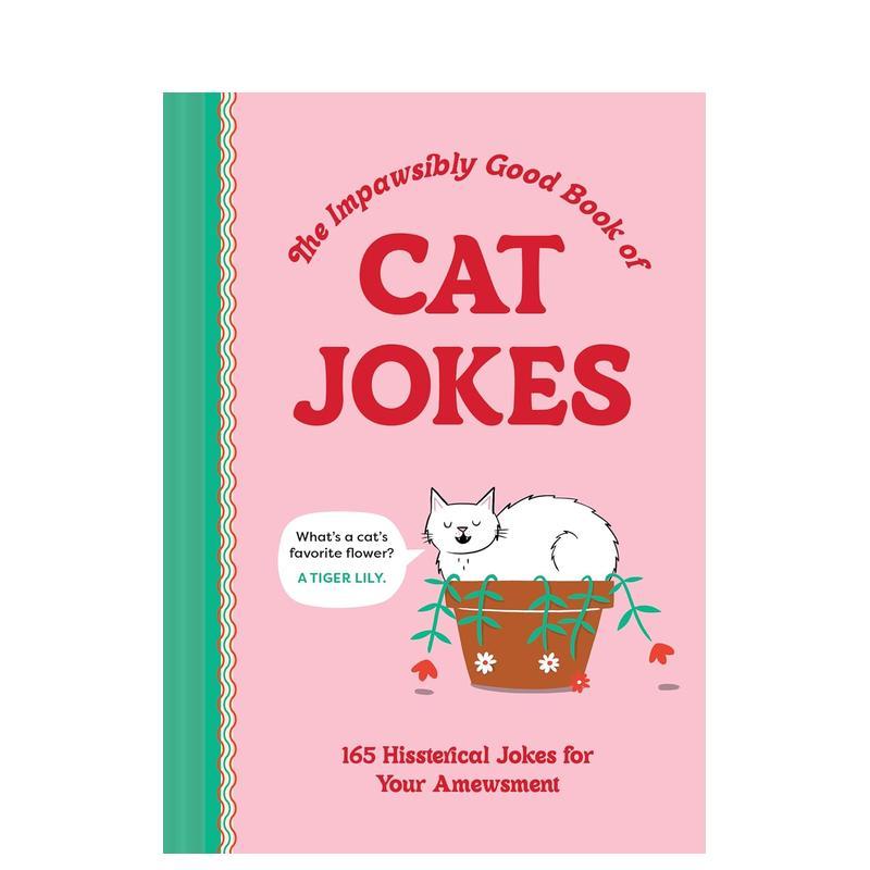 【预售】喵不可言：165个猫梗大全 Impawsibly Good Book of Cat Jokes 英文进口原版心灵励志图书Thomas Nowak外文