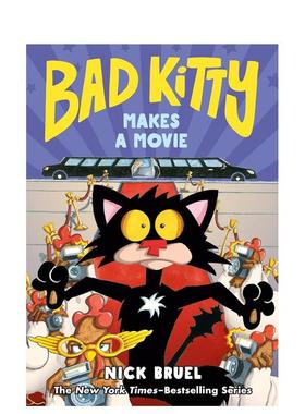 【预售】坏基蒂拍电影：图画小说Bad Kitty Makes a Movie: Graphic Novel英文进口原版儿童图书青少年读物Nick Bruel3-6岁