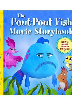 【预售】噘嘴鱼 电影故事书 The Pout-Pout Fish Movie Storybook 英文进口原版儿童绘本图书Deborah Diesen; illustrated by Dan