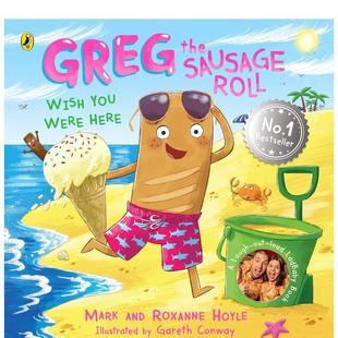the Wish 预售 希望你在这里Greg Mark 图书儿童绘本Hoyle Sausage 香肠卷格雷格 Were You Roll Hoyle Here英文进口原版