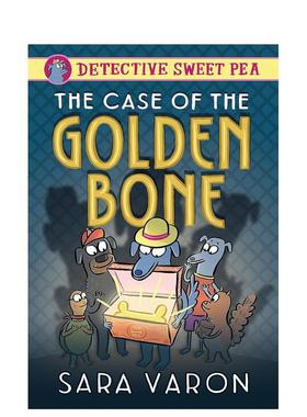【预售】甜豌豆侦探：金骨案Detective Sweet Pea: The Case of the Golden Bone英文进口原版儿童漫画图书6-9岁Sara Varon