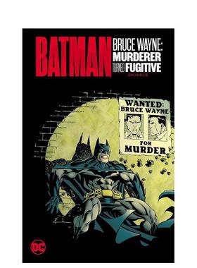 【现货】DC漫画 蝙蝠侠布鲁斯·韦恩：杀人犯变逃犯 总集 Batman Bruce Wayne 英文进口原版漫画正版图书籍Kelley Puckett