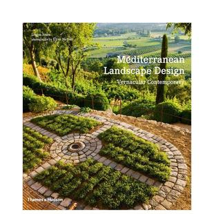 Design 现货 Mediterranean 室内设计装 饰图书Lo Contemporary Vernacular Landscape 地中海景观设计：当代生活 英文进口原版