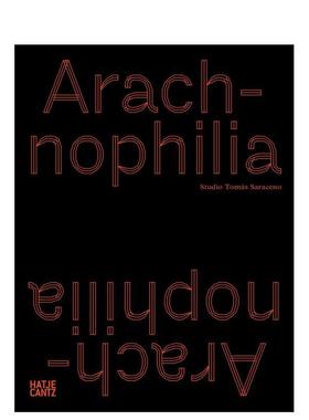 【预售】汤姆萨拉塞诺：恋蛛情结 Tomás Saraceno: In Orbit英文进口原版艺术画册画集正版图书籍Filipa Ramos外文