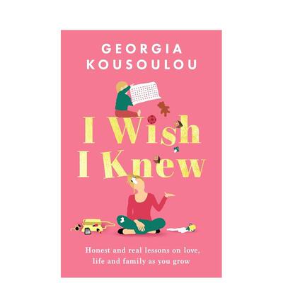 【预售】我希望我知道：关于爱情、生活和家庭的成长课程 I Wish I Knew 英文进口原版文学传记图书籍