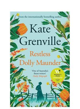 【现货】不安的多利·蒙德 Restless Dolly Maunder 英文进口原版文学小说Kate Grenville外文图书