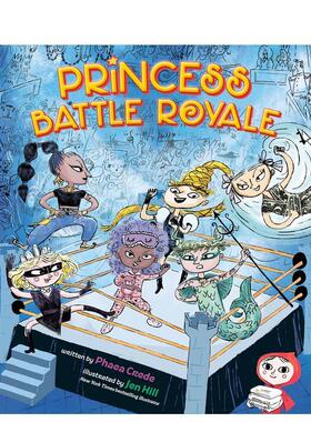 【预售】公主大乱斗 Princess Battle Royale英文进口原版儿童绘本图书Phaea Crede