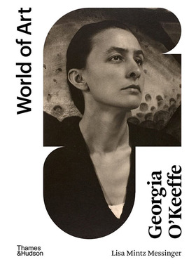 【现货】【World of Art】Georgia O’keeffe，乔治亚·欧姬芙 英文原版图书籍进口正版 Lisa Mintz 艺术家/艺术工作室