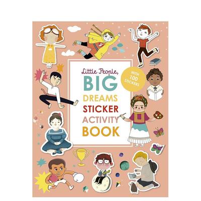 【预售】小人物,大梦想Little People, BIG DREAMS Sticker Activity Book: With over 100 stickers英文进口原版儿童趣味图书Mar